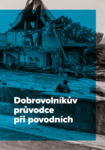 dobrovolníkův průvodce při povodních